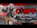 ► Chipp Punish Series 008: Faust Thrust (41236K) ◀