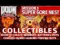 Doom Eternal - Super Gore Nest All Collectible Locations (Secrets, Collectibles, Cheats, Upgrades)