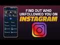 How to Find Out Who Unfollowed You on Instagram