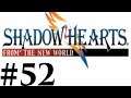 Let's Play Shadow Hearts III FtNW Part #052 More Coin Grinding