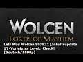 Lets Play Wolcen S03E22 [Inhaltsupdate 1] -Vorletztes Level.. Check![Deutsch/1080p]