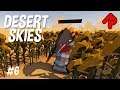 SUNFLOWER DEATH MAZE! | Desert Skies Location Overhaul | Let's play Desert Skies gameplay ep 6
