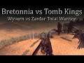 Bretonnia vs Tomb Kings - Wyvern vs Zardar Total Warrior - Total War Warhammer 2 Championship