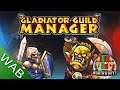 Gladiator Guild Manager Review - Manage your own Gladiators