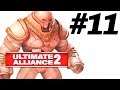 Hero Juggernaut VS Lady Deathstrike/Yellowjacket | Ep. 11 | Marvel Ultimate Alliance 2