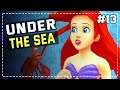 Kingdom Hearts HD 1.5 Remix │ Part 13 │ Under the Sea: Little Mermaid: Atlantica │ Proud Mode