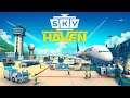SKY HAVEN Airport Builder | Ep. 1 | Sky Haven Airport Building Management Tycoon Simulator Gameplay