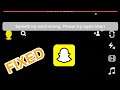 Snapchat Something Went Wrong please Try Again Later Problem Solved
