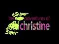THE SUPER ADVENTURES OF SUPER CHRISTINE | Super Mario 64 Episode 28