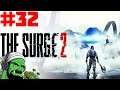 The Surge 2 | Part 32 | Judgment