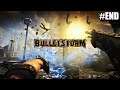 Bulletstrom #ending | Ending is op