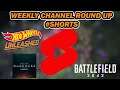 Channel Round Up Short - Hot Wheels Unleashed, Battlefield 2042, Age of Darkness:Final Stand