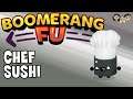 Boomerang Fu Gameplay #73 : CHEF SUSHI | 3 Player