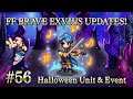 【FFBE】UPDATES! #56 Halloween 2021 Unit and Event!【Global】