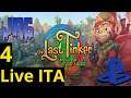Fine #4 The Last Tinker PS4 Live ITA ; PS Now