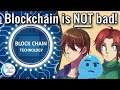 Is Blockchain Technology evil? (Demystifying Blockchain and NFTs) - The Game Maker Forum