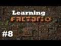 Learning  to Factorio! Stream Export Part 8