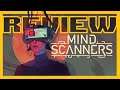 Mind Scanners Review