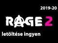 🔥RAGE 2🔥 letöltése ingyen✅ (2018-20)