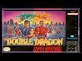 SNES Super Side Quest - Game # 187 - Super Double Dragon