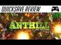 Anthill (Nintendo Switch) - Quicksave Review