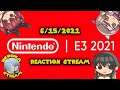 Beruka's Nintendo E3 2021 Reaction Stream