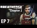 BREATHEDGE CHAPTER 2 | Ep 7 | Cruising | Breathedge Beta Gameplay!