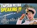 CAPTAIN PETRA SPEAKING!!! - WORLDS OF WARSHIP