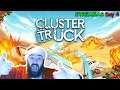 CLUSTER TRUCK IS EZZZZ LET'S GO BOIS! Cluster Truck Part 2 | StreaMas 2019 Day 4