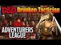 Drunken Tactician: Character Build for Adventurers League D&D 5e