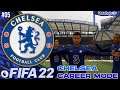 FIFA 22 Chelsea Career Mode | Matchday Pembuka Premier League & Derby London, London Is Blue! #5