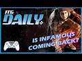 Let’s become Infamous! ITG Daily for October 28th!