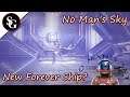 No Man's Sky Episode 08 New Forever Ship