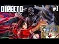 One Piece: Pirate Warriors 4 - Directo 1# - Español - Impresiones - Primeros Pasos - Ps4 Pro