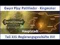 Pathfinder - Kingmaker Teil 335: Regierungsgeschäfte XVI - Let's Play|Deutsch