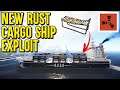 Rust Exploit - Cargo Ship Exploit - Rust Instruments are BROKEN