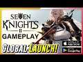 Seven Knights 2 - First Impressions | Global Launch Gameplay (Android/IOS)