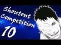 Shoutout Competition #10 [CLOSED]