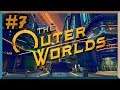 š THE OUTER WORLDS CAP 7 | Dificultad SUPERNOVA - REVENTAMOS a la JUNTA! | Gameplay EspaƱol