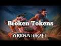Broken Tokens | Kaldheim Premier Draft [Arena Early Access]