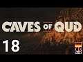 Caves of Qud - 18 - Red Rusty Tarry Rock [GER Let's Play]