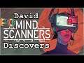 David Discovers Mind Scanners | Phenixx Gaming