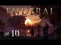 ENDERAL ● Трогательный портрет / Наш след в этом мире ● Стрим #10