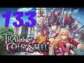 Legend of Heroes Trails of Cold Steel Blind Playthrough Part 133 Arrival at Garrelia