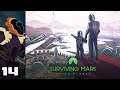 Let's Play Surviving Mars: Green Planet [Modded] - PC Gameplay Part 14 - Martian Dreaming