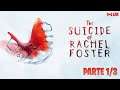 Live | The Suicide of Rachel Foster | a verdade 10 anos depois - Parte 1/3