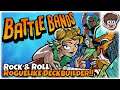 ROCK & ROLL ROGUELIKE DECKBUILDER!! | Let's Try: Battle Bands | Gameplay