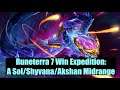 Runeterra 7 Win Expedition: A Sol/Shyvana/Akshan Midrange