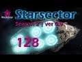 Starsector Let's Play 128 | Raiding a Pirate System Part 1