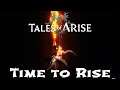 Tales Of Arise: The time has come to Rise!! (Gameplay)